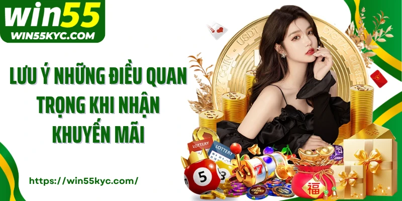 Lưu ý những điều quan trọng khi nhận khuyến mãi