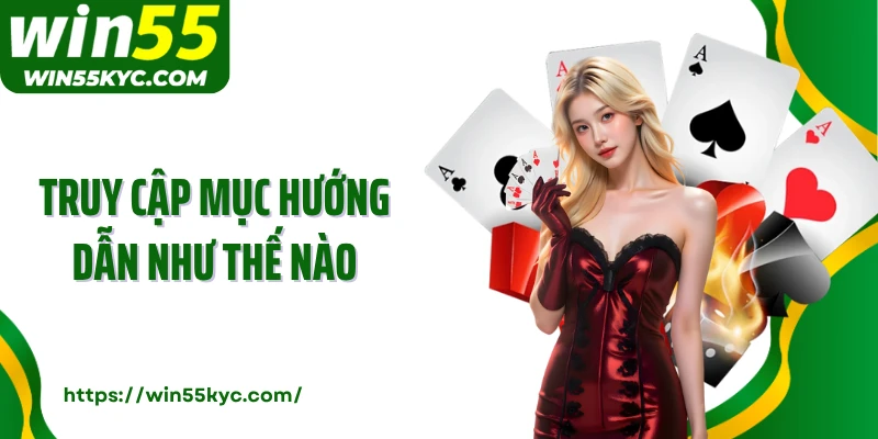 Truy cập mục hướng dẫn như thế nào